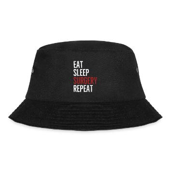 Eat Sleep Surgery Repeat - Bucket Hat - black - Front - Lela (165cm)