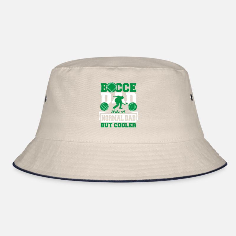 Bocce Dad. Like A Normal Dad But Cooler Petanque Bucket Hat