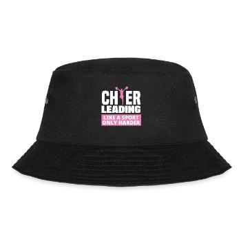 Cheerleading Like A Sport Only Harder Cheerleader - Bucket Hat - Schwarz - Vorne - Lela (165cm)
