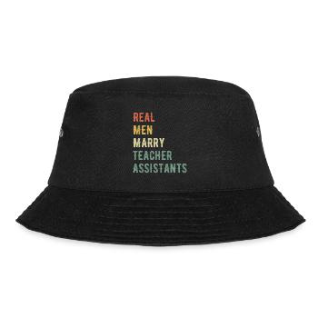 Echte Männer Heiraten Lehrerassistenten - Bucket Hat - Schwarz - Vorne - Lela (165cm)