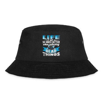 Das Leben ist so viel besser mit toten Dingen - Bucket Hat - Schwarz - Vorne - Lela (165cm)