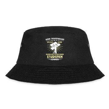 Trockenbauer Trockenbau Trockenbaumonteur - Bucket Hat - Schwarz - Vorne - Lela (165cm)