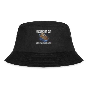 Bildung Ist Gut Aber Chillen Ist Wichtiger Faultie - Bucket Hat - Schwarz - Vorne - Lela (165cm)