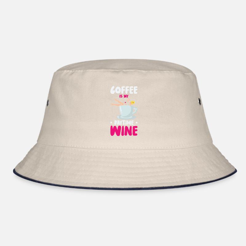 Coffee Caffeine Wine Drinking Coffee Addict Bucket Hat