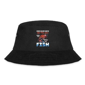 Move Over Boys Let This Girl Show You How To Fish - Bucket Hat - Schwarz - Vorne - Lela (165cm)