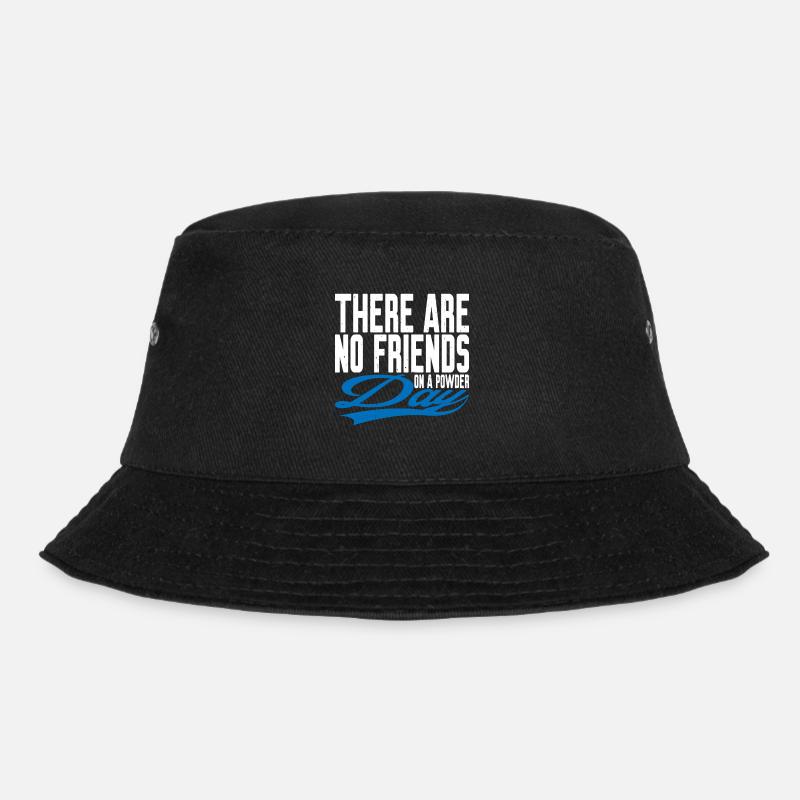 There Are No Friends On A Powder Day 3 - Bucket Hat - Schwarz