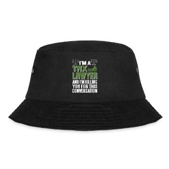 I'm A TAX Lawyer Awesome Funny T-Shirt Present - Bucket Hat - black - Front - Lela (165cm)