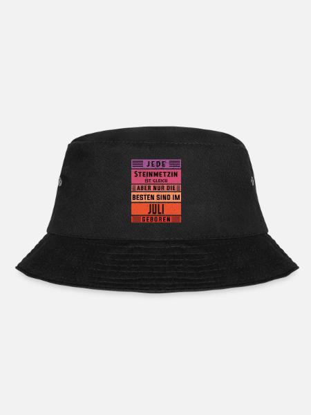 Handwerker Geburtstag Juli geboren Steinmetzin - Bucket Hat - Schwarz