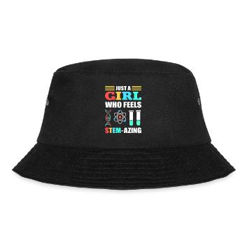 Just A Girl Who Feels Stem-Azing Steminist Science - Bucket Hat - black - Front - Lela (165cm)