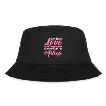 Why fall in love when you can fall asleep 2 - Bucket Hat - black - Front - Lela (165cm)