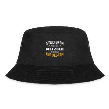 Metzger Studiere kann jeder - Bucket Hat - Schwarz - Vorne - Lela (165cm)