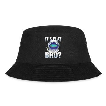 It's Flat Bro? für einen Verschwörungstheoretiker - Bucket Hat - Schwarz - Vorne - Lela (165cm)