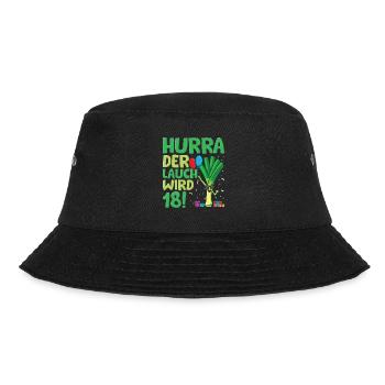 Hurra der Lauch wird 18 - Bucket Hat - Schwarz - Vorne - Lela (165cm)