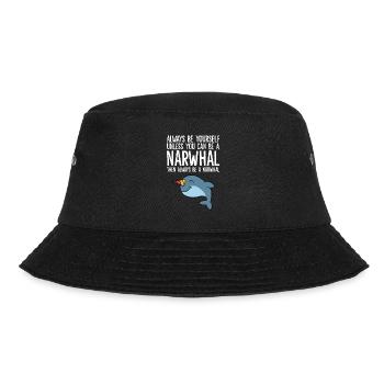 Sei immer du selbst, außer du kannst ein Narwal - Bucket Hat - Schwarz - Vorne - Lela (165cm)