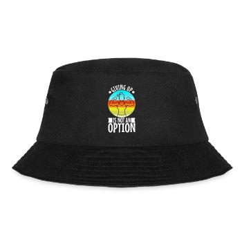 Giving up is not an option - Bucket Hat - black - Front - Lela (165cm)
