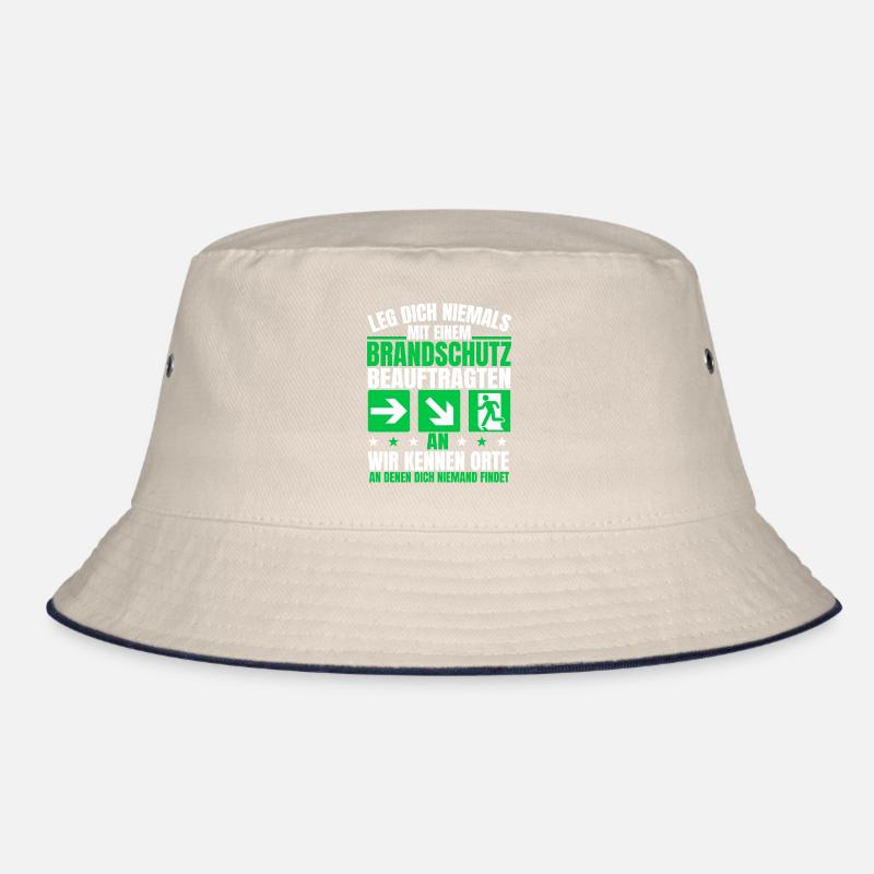 Leg dich niemals an Brandschutzbeauftragter Bucket Hat
