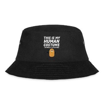 This Is My Human Costume I'm Really A Potato Funny - Bucket Hat - black - Front - Lela (165cm)