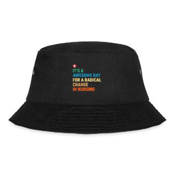 Ein Großartiger Tag Für Einen Radikalen Wandel In - Bucket Hat - Schwarz - Vorne - Lela (165cm)