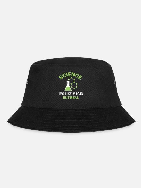 Science Is Like Magic But Real - Physics Teacher - Bucket Hat - Schwarz