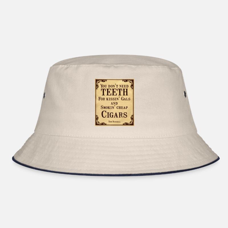 Cowboy Quotes Don't Need Teeth Bucket Hat