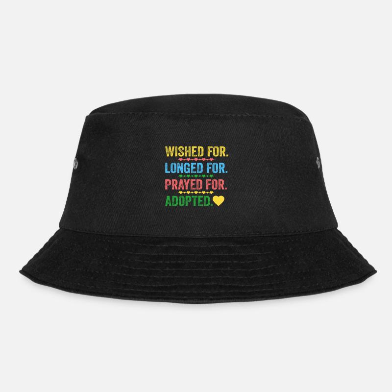 Desired, longed, prayed for adopted children - Bucket Hat - black