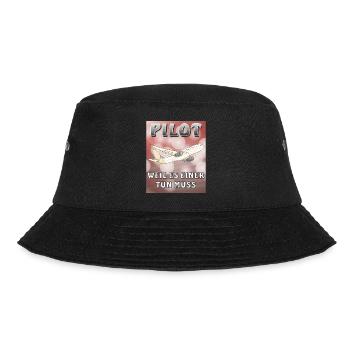 FLUGZEUG PILOT WEIL ES EINER TUN MUSS - Bucket Hat - Schwarz - Vorne - Lela (165cm)