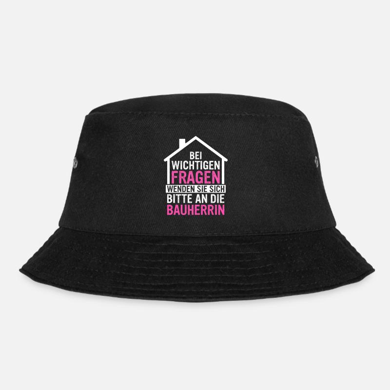 Bauherr Hausbauer Häuslebauer - Bucket Hat - Schwarz