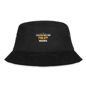 Lass das mal den Philipp machen Name - Bucket Hat - Schwarz - Vorne - Lela (165cm)