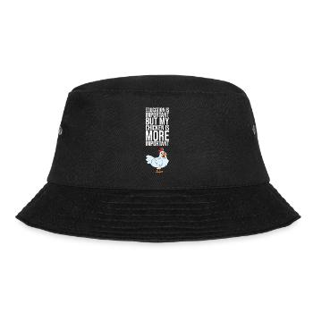 Education Is Important But My Chicken Is More - Bucket Hat - black - Front - Lela (165cm)