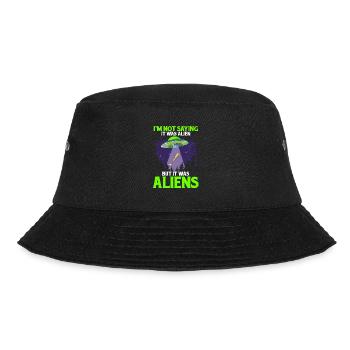 I'm not saying it was Alien, but it was - Bucket Hat - black - Front - Lela (165cm)
