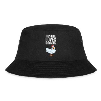 This Girl Loves Chickens - Bucket Hat - black - Front - Lela (165cm)