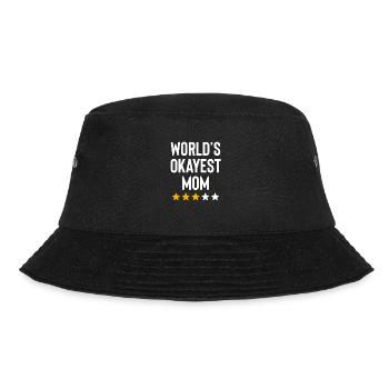 Welten Okayest Mama Familie Sohn Tochter Lustig - Bucket Hat - Schwarz - Vorne - Lela (165cm)