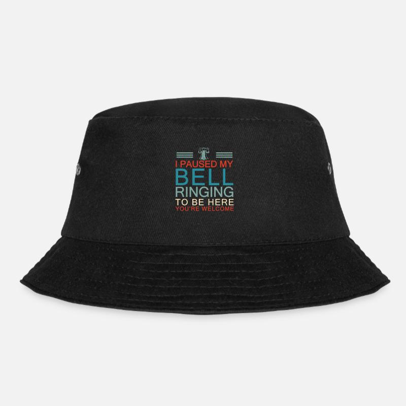 Funny I Paused My Bell Ringing To Be Here For A - Bucket Hat - black