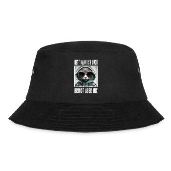 Nett Kann Ich Auch Bringt Aber Nix - Bucket Hat - Schwarz - Vorne - Lela (165cm)