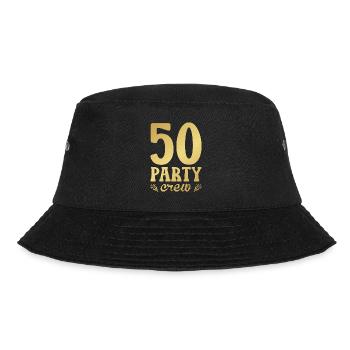 50 Birthday 50 Party Crew Squad 50th Bday Party - Bucket Hat - black - Front - Lela (165cm)