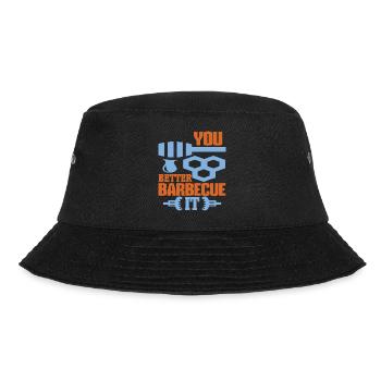 You Better Barbecue It - Bucket Hat - black - Front - Lela (165cm)