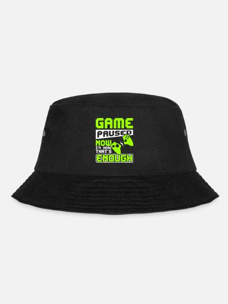 Game paused now i'm here that's enough - Bucket Hat - Schwarz