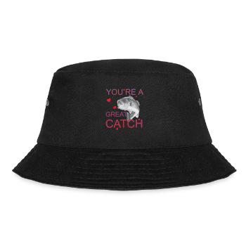 YOURE A GREAT CATCH Valentines Day Fishing - Bucket Hat - black - Front - Lela (165cm)
