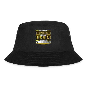Herren Kein Klugscheisser bin Buchbinder Spruch - Bucket Hat - Schwarz - Vorne - Lela (165cm)
