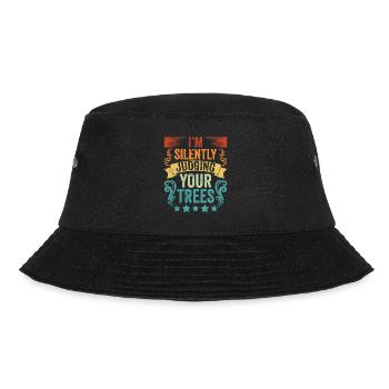 Vintage I'm Silently Judging Your Trees An - Bucket Hat - Schwarz - Vorne - Lela (165cm)