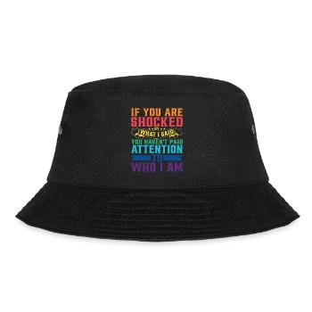 If You Are Shocked By What I Said 5 - Bucket Hat - black - Front - Lela (165cm)