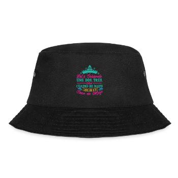 LASST UNS UNO DOS TRES UND CUATRO DE MAYO FEIERN - Bucket Hat - Schwarz - Vorne - Lela (165cm)