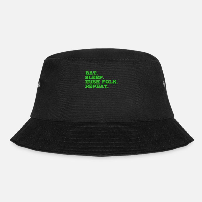 Eat Sleep irish Folk Repeat St Patrick's Day - Bucket Hat - black