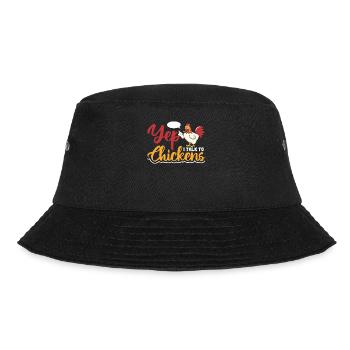 Yep i talk to Chickens - Bucket Hat - Schwarz - Vorne - Lela (165cm)