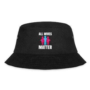 All Wives Matter for Women's Rights - Bucket Hat - black - Front - Lela (165cm)