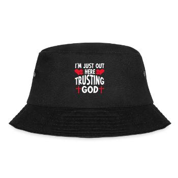 I'm Just Out Here Trusting God - Bucket Hat - black - Front - Lela (165cm)