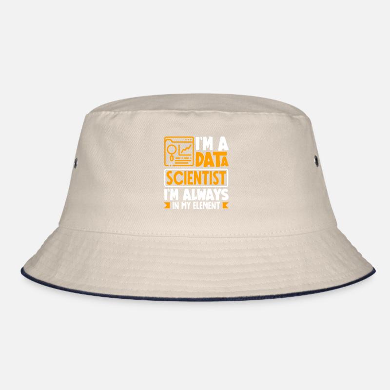 I'm Data Scientist I'm Always In My Element Bucket Hat
