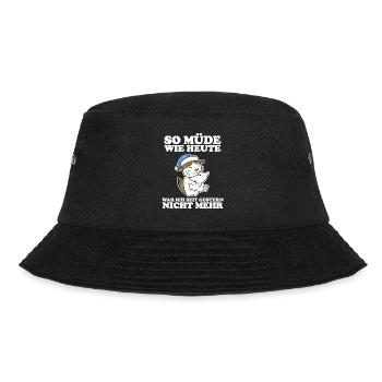 Müde Spruch lustig Schlafen Ausschlafen Faul - Bucket Hat - Schwarz - Vorne - Lela (165cm)