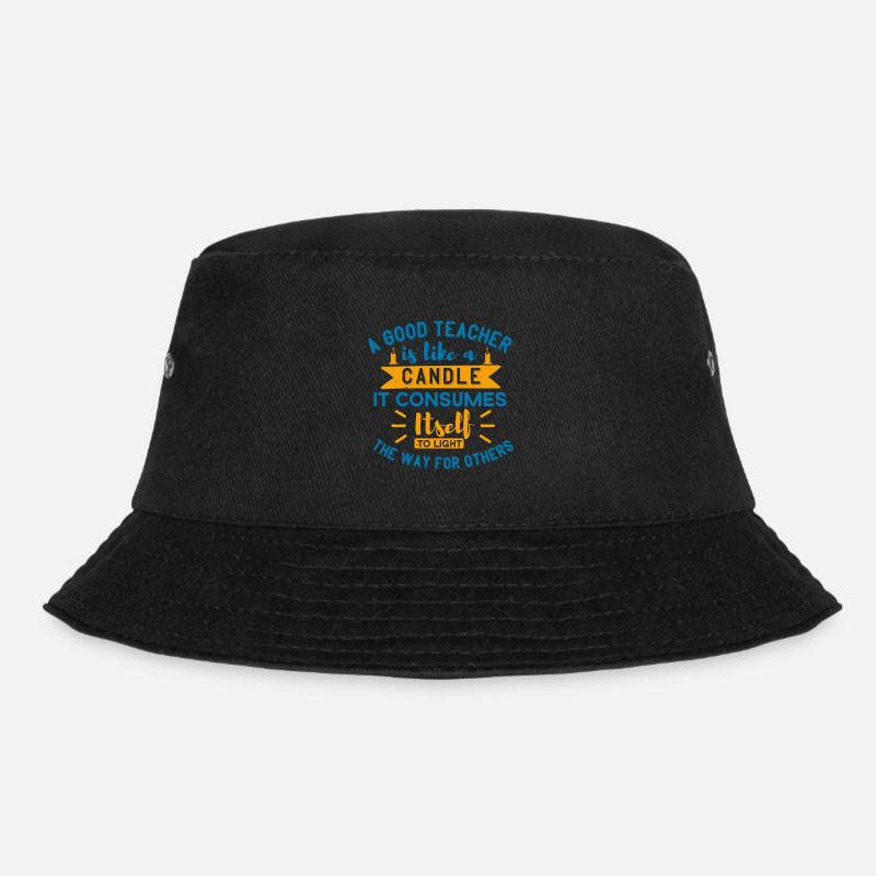 A GOOD TEACHER CANDLE IT CONSUMES ITSELL - Bucket Hat - black