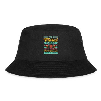 I Am A Floral Designer Florist - Bucket Hat - Schwarz - Vorne - Lela (165cm)